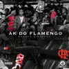 Borges, Flacko & BlakkClout - Ak do Flamengo - Single